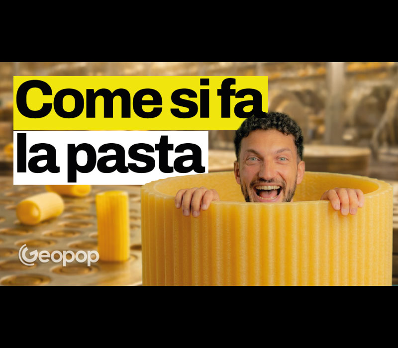 Pasta Garofalo - Pasta Garofalo e Geopop: dentro il nostro pastificio